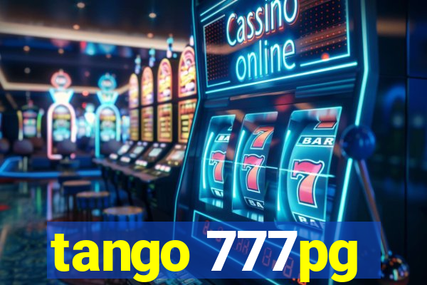 tango 777pg